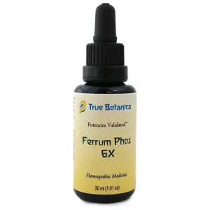 Ferrum Phos 6X 30 ml by True Botanica